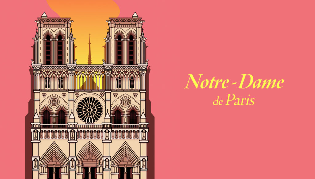 illustration of Notre-Dame on fire against a pink background with yellow text beside it saying "Notre-Dame de Paris"